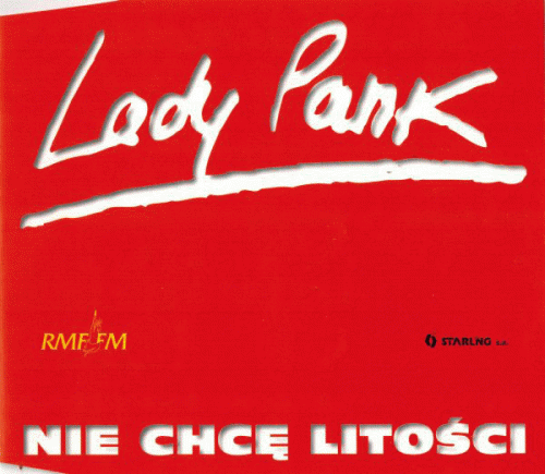 Lady Pank : Nie Chcę Litości